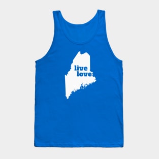 Maine - Live Love Maine Tank Top